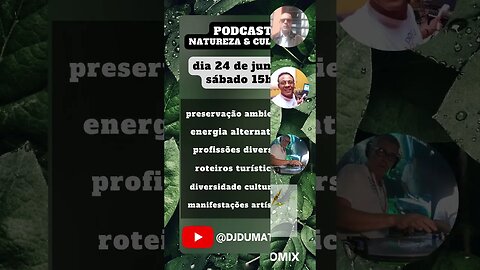 Podcast Natureza e Cultura ep02