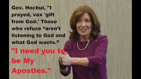 NY Gov. Hochul Wants You to be HER Apostles - Let's EXAMINE