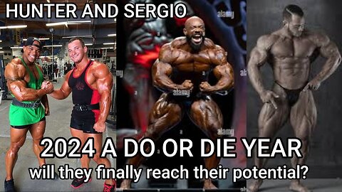 HUNTER LABRADA/SERGIO OLIVA JR - WILL POTENTIAL BE REACHED IN 2024?