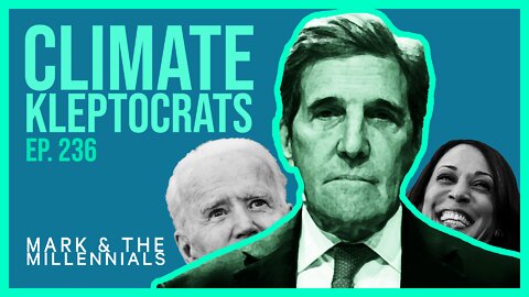 Climate Kleptocrats | Ep. 236