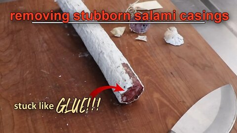 How to quickly remove a stubborn salami casing - Salami Problems