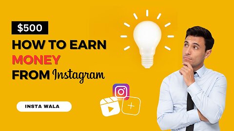 HOW TO EARN MONEY FROM INSTAGRAM 🤑💸