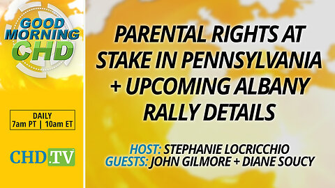 Parental Rights At Stake, Upcoming Albany Rally Details