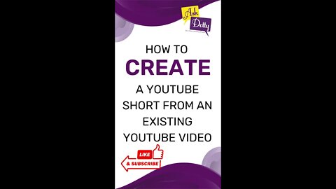 Make A YouTube Short from Existing YouTube Video