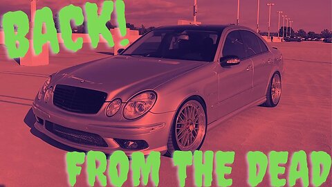 I Blew The Motor On My E55 AMG!!