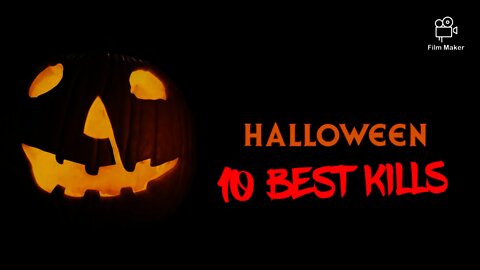 halloween 10 best kills