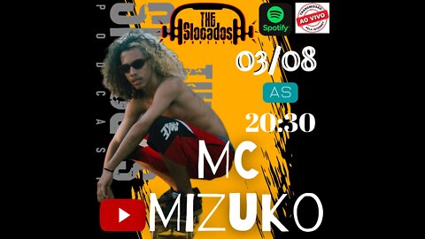 Mc Mizuko EP. #004