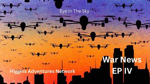 War News EP IV Eye In The Sky