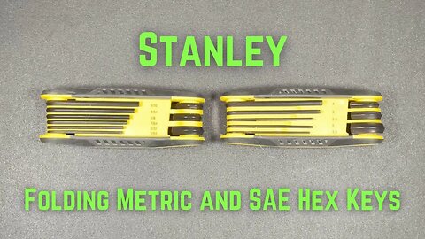 Stanley Folding Metric and SAE Hex Keys