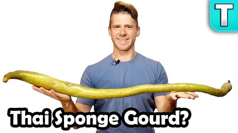 Thai Extra Long Sponge Gourd | Rare Foods You’ve Never Heard Of Ep.2