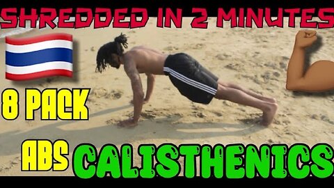 Shredded calisthenics In 2 Minutes