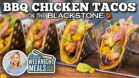 Easy Weeknight Meal: BBQ Chicken Tacos | Blackstone Griddles