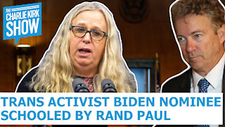 Trans Activist Biden Nominee Schooled By Rand Paul