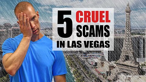 5 CRUEL Las Vegas Scams!