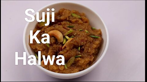 Suji ka Halwa Asian Traditional Dessert