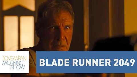 Harrison Ford retorna ao seu personagem em "Blade Runner 2049" | Morning Show