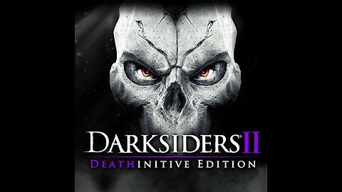 Opening Credits: Darksiders 2