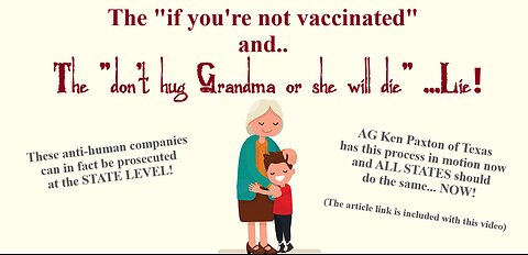 ⚡ VACCINE LIES: DON'T HUG GRANDMA... ⚡