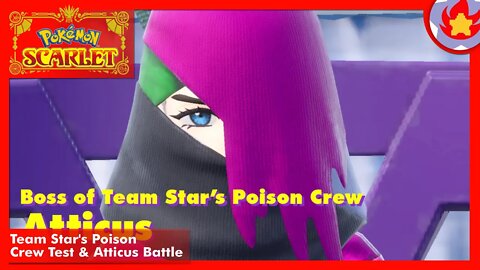 Team Star's Poison Crew Test + Atticus Battle | Pokemon Scarlet