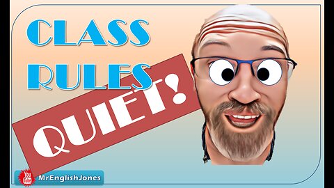 Class Rules | Sit Down! Listen! Hands Up! ... Part 1 of Classroom Rules