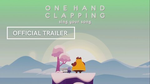 One Hand Clapping Official Trailer