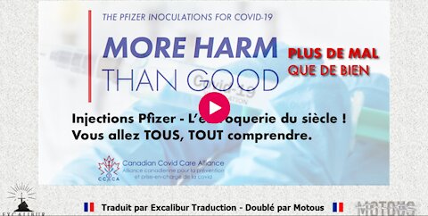 Pfizer - La plus grande escroquerie mondiale détricotée !