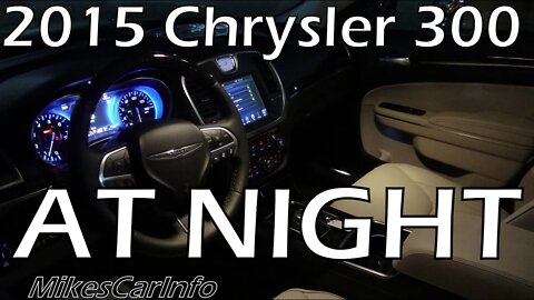 2015 Chrysler 300 AT NIGHT