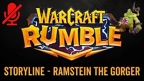 WarCraft Rumble - No Commentary Gameplay - Storyline Plaguelands - Ramstein the Gorger