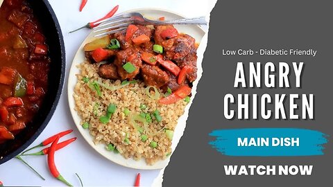 Bold and Spicy Angry Chicken Recipe | Low Carb Recipe | Diabetes Friendly Recipe