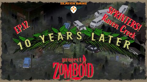 10 Years Later Clearing Zeds To Build A Base (Hopefully) Project Zomboid Ep.12