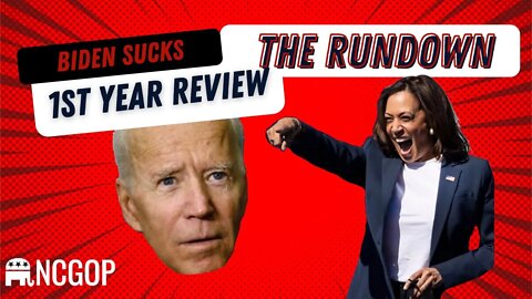 Rundown: Joe Biden Sucks | 1st Year Review