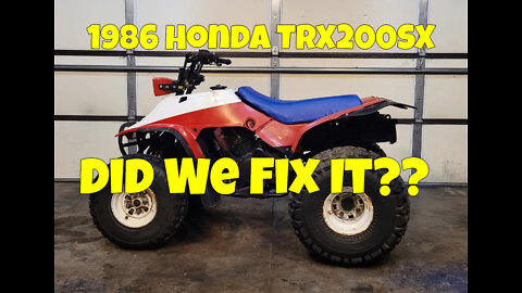 Finishing Up The Honda TRX200SX