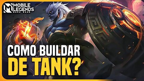 COMO BUILDAR DE TANK | BANGAS ACADEMY #18 | MLBB