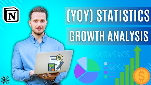 Calculate Year Over Year Growth | YOY Statistics Notion Tutorial