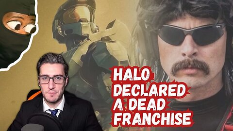 @TheActMan Owes @DrDisRespect an Apology After Halo Is Declared A Dead Franchise