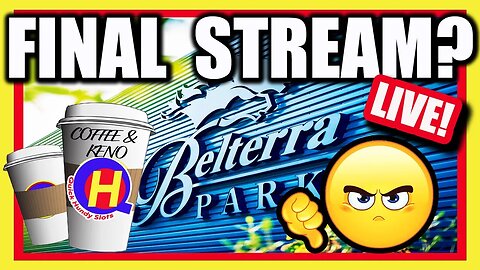 🚨LIVE KENO! “I Quit” Match! Must Win or We Never Play at Belterra Park Again!