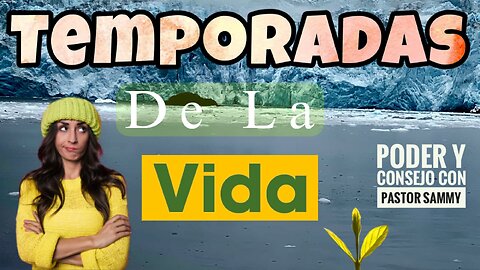 Temporadas de la Vida