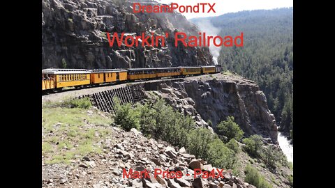 DreamPondTX/Mark Price - Workin' Railroad (Pa4X at the Pond, PU)