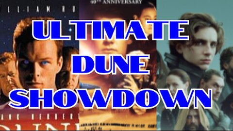 Dune vs Dune vs Dune. Which DUNE adaptation is the MOST accurate?