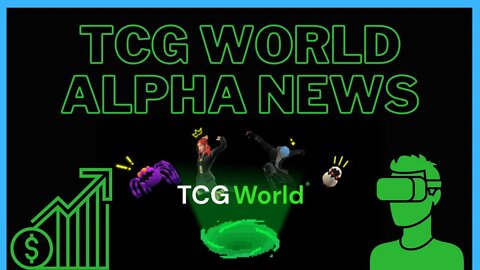 WHAT TO EXPECT FROM ALPHA! | TCG World Metaverse