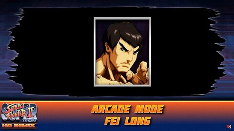 Super Street Fighter 2: Turbo Hyper HD Remix: Arcade Mode - Fei Long