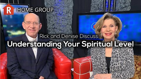 Understanding Your Spiritual Level — Home Group