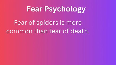 Fear Psychology