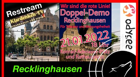 RESTREAM I Demonstration aus Recklinghausen am 21.01.2022