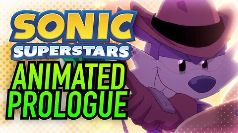 Sonic Superstars: Trio Of Trouble Has Me Hyped!