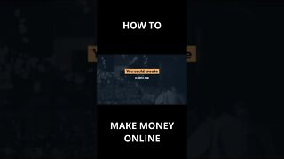 HOW to MAKE MONEY ONLINE - N.9 #shorts