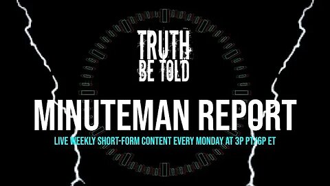 Minuteman Report Ep. 96 - Prayer Regrows Toes