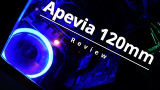 apevia 120mm LED fan review