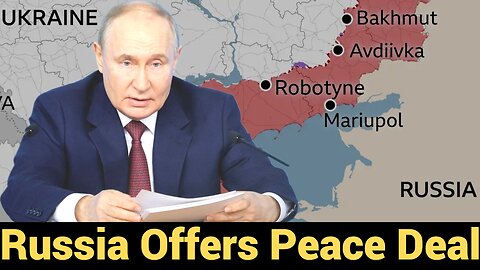 Russia Offers Peace Deal