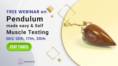 FREE WEBINAR- Invitation - Pendulum and Muscle testing